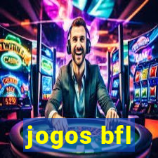 jogos bfl